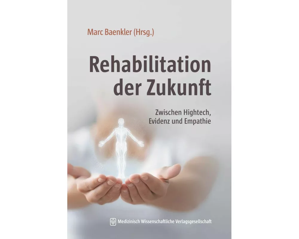 Rehabilitation der Zukunft