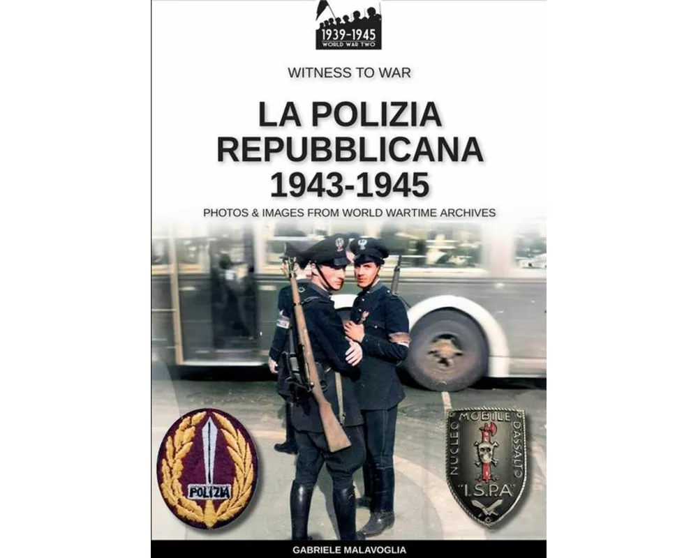 La polizia repubblicana 1943-1945