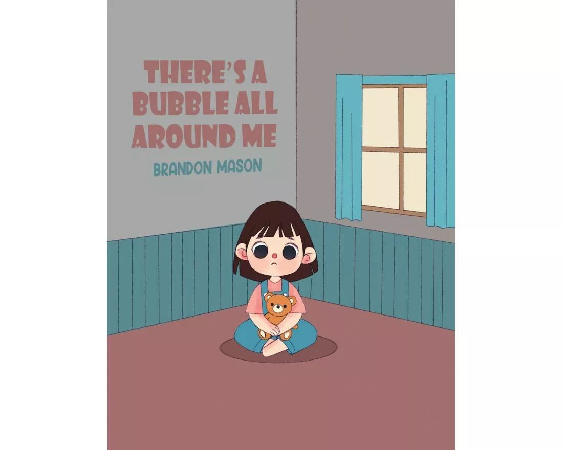 There's a bubble all around me