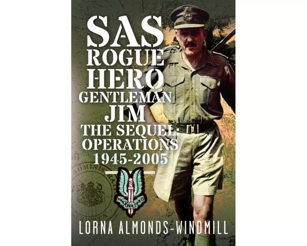 SAS Rogue Hero Gentleman Jim The Sequel