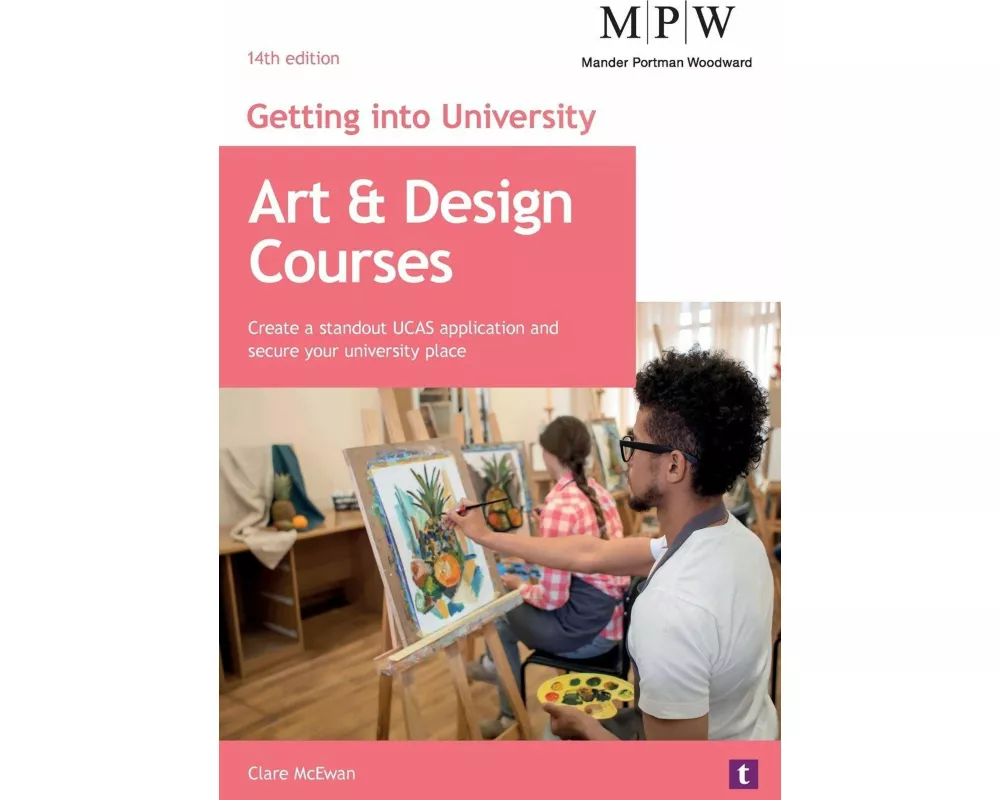 Getting into University: Art and Design Courses