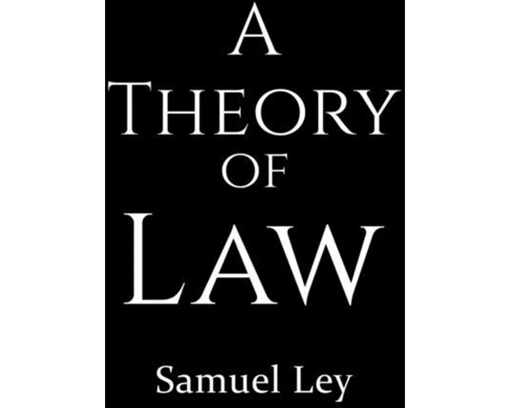 A Theory of Law