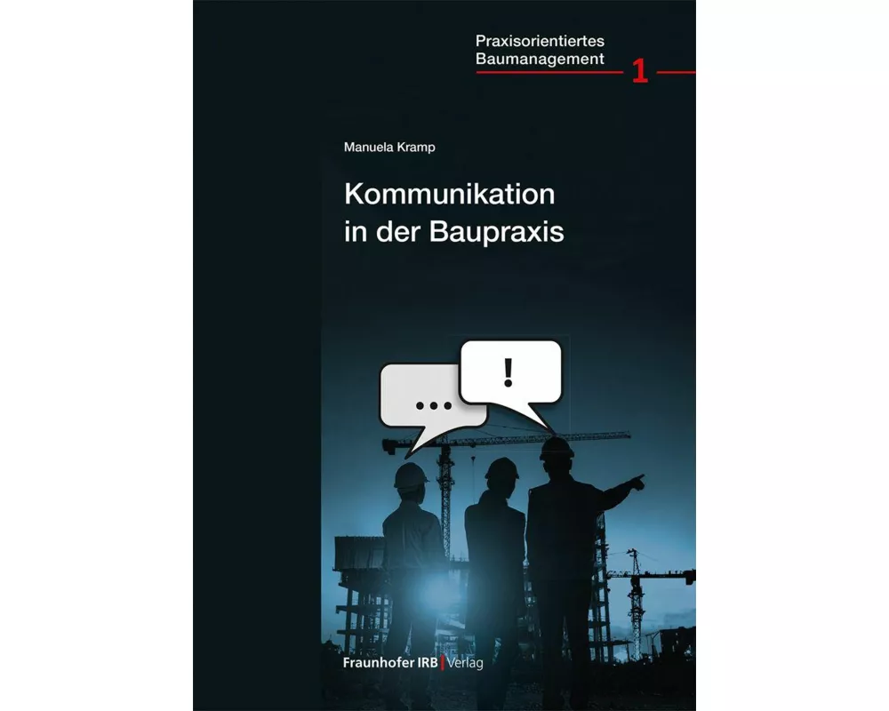 Kommunikation in der Baupraxis