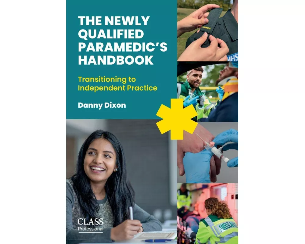 The Newly Qualified Paramedic's Handbook
