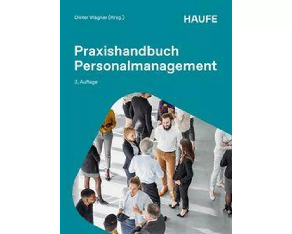 Praxishandbuch Personalmanagement