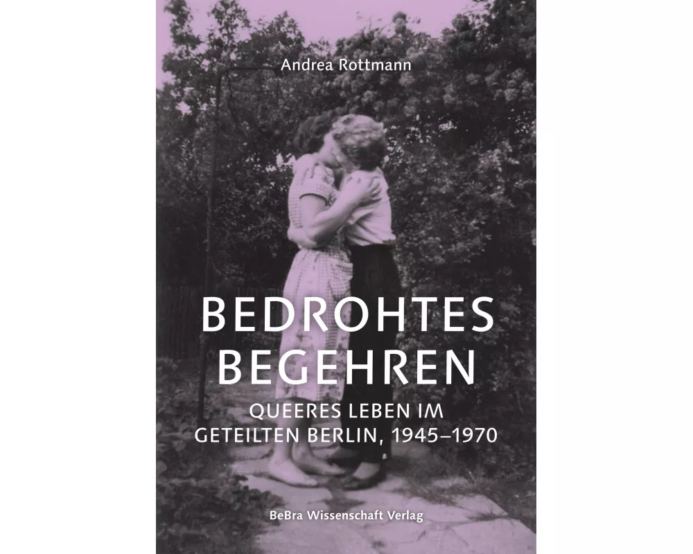 Bedrohtes Begehren