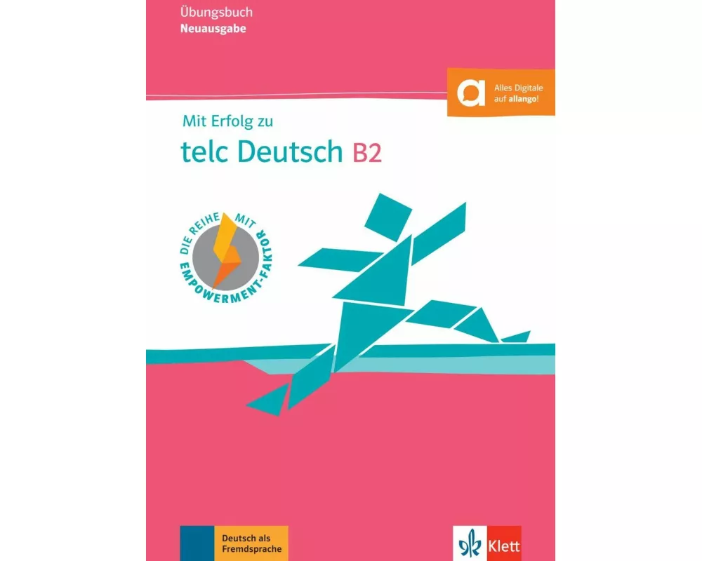 Mit Erfolg zu telc Deutsch B2 – Übungsbuch