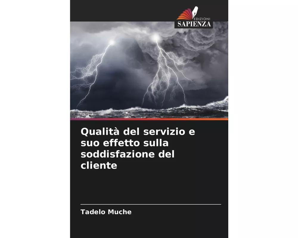 Qualità del servizio e suo effetto sulla soddisfazione del cliente
