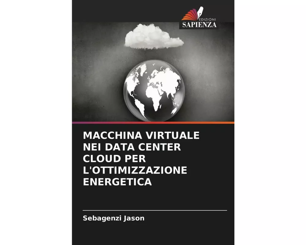 Macchina Virtuale Nei Data Center Cloud Per L'ottimizzazione Energetica