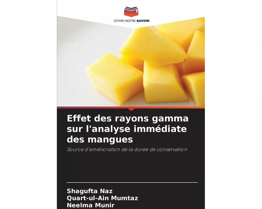 Effet des rayons gamma sur l'analyse immédiate des mangues