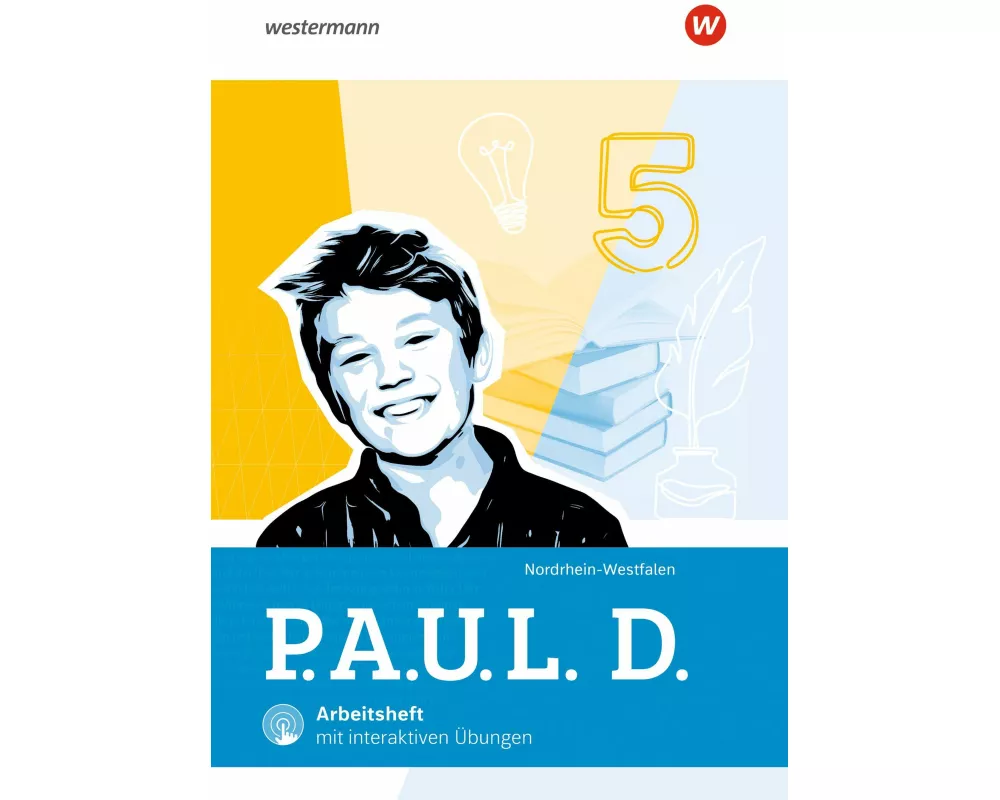 P.A.U.L. D. - Persönliches Arbeits- und Lesebuch Deutsch für Gymnasien - Ausgabe 2026 für Nordrhein-Westfalen