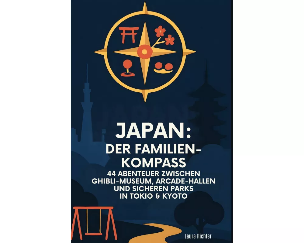 Japan: Der Familien-Kompass