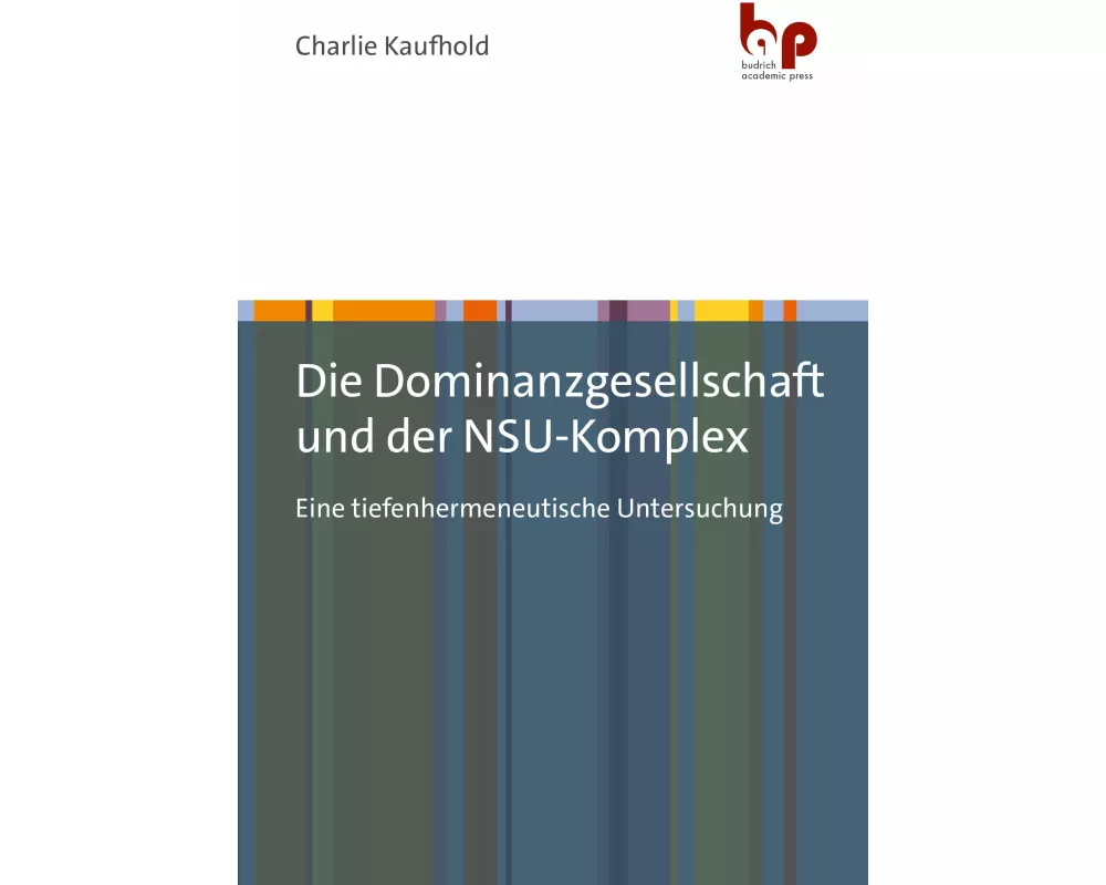 Die Dominanzgesellschaft und der NSU-Komplex
