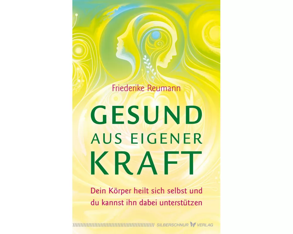 Gesund aus eigener Kraft