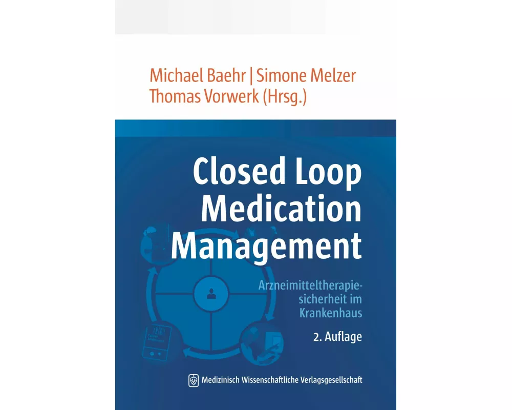 Closed Loop Medication Management
