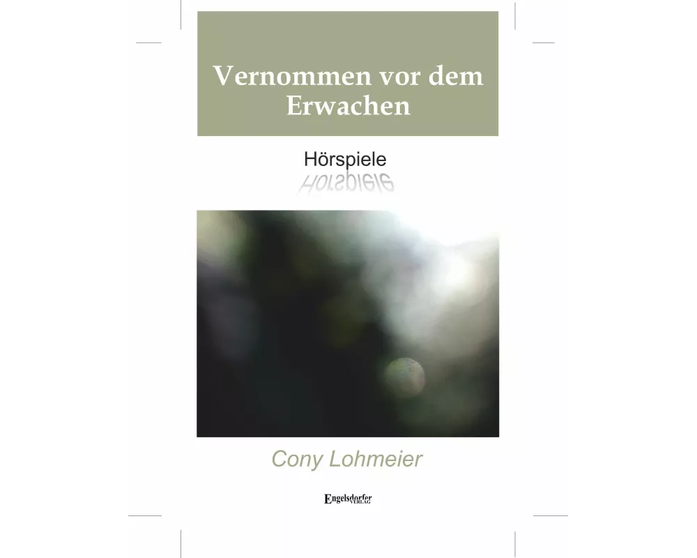 Vernommen vor dem Erwachen