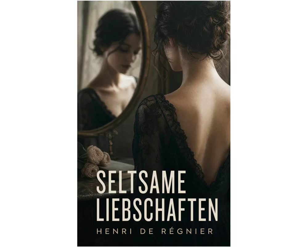 Seltsame Liebschaften