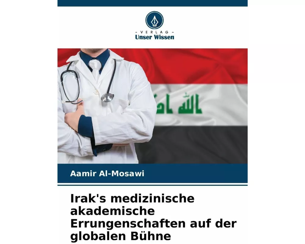 Irak's medizinische akademische Errungenschaften auf der globalen Bühne