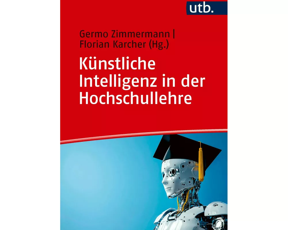 Künstliche Intelligenz in der Hochschullehre
