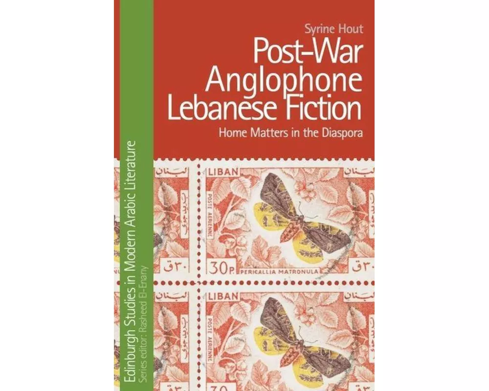 Post-War Anglophone Lebanese Fiction