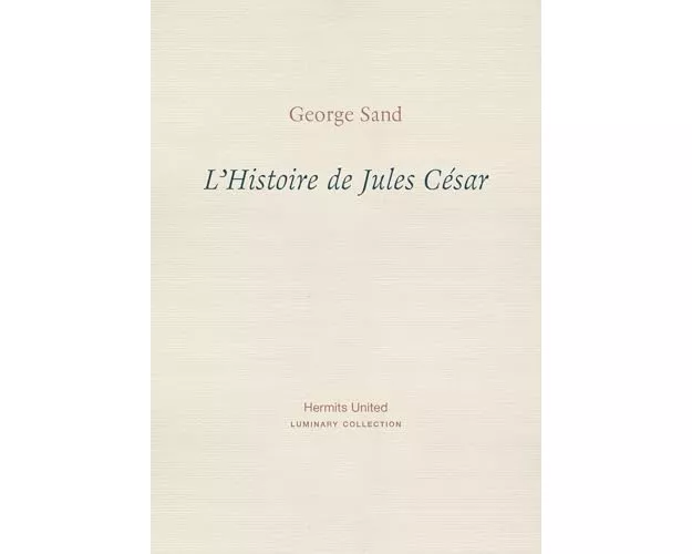 L'Histoire de Jules Cesar