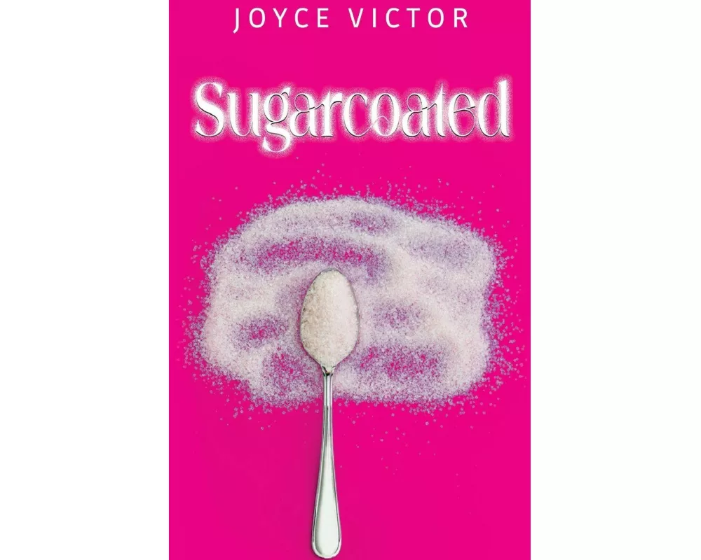 Sugarcoated