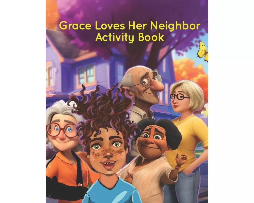 Grace Loves Her Neighbor Coloring and Activity Book