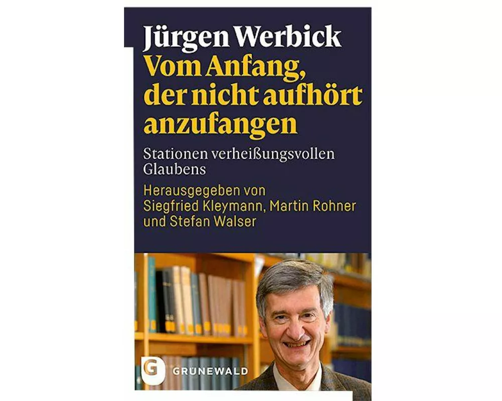 Vom Anfang, der nicht aufhört anzufangen