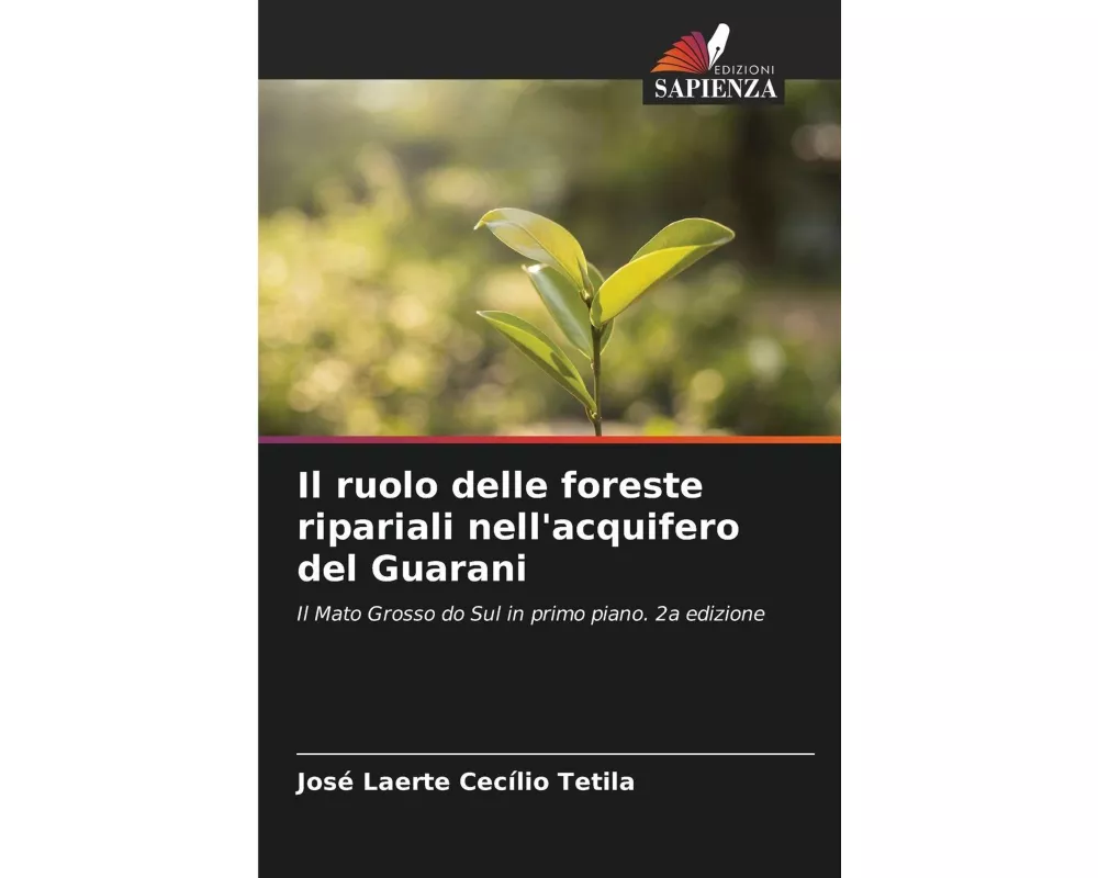 Il ruolo delle foreste ripariali nell'acquifero del Guarani