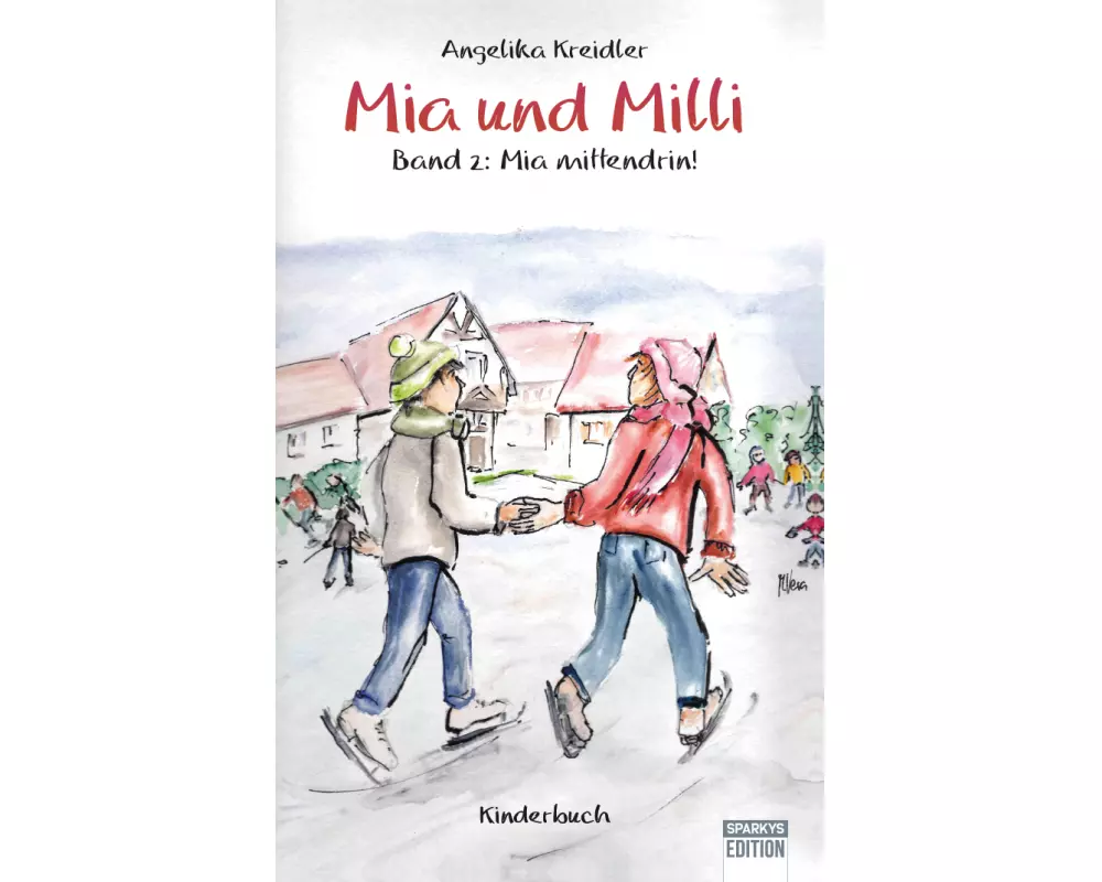 Mia und Milli - Band 2