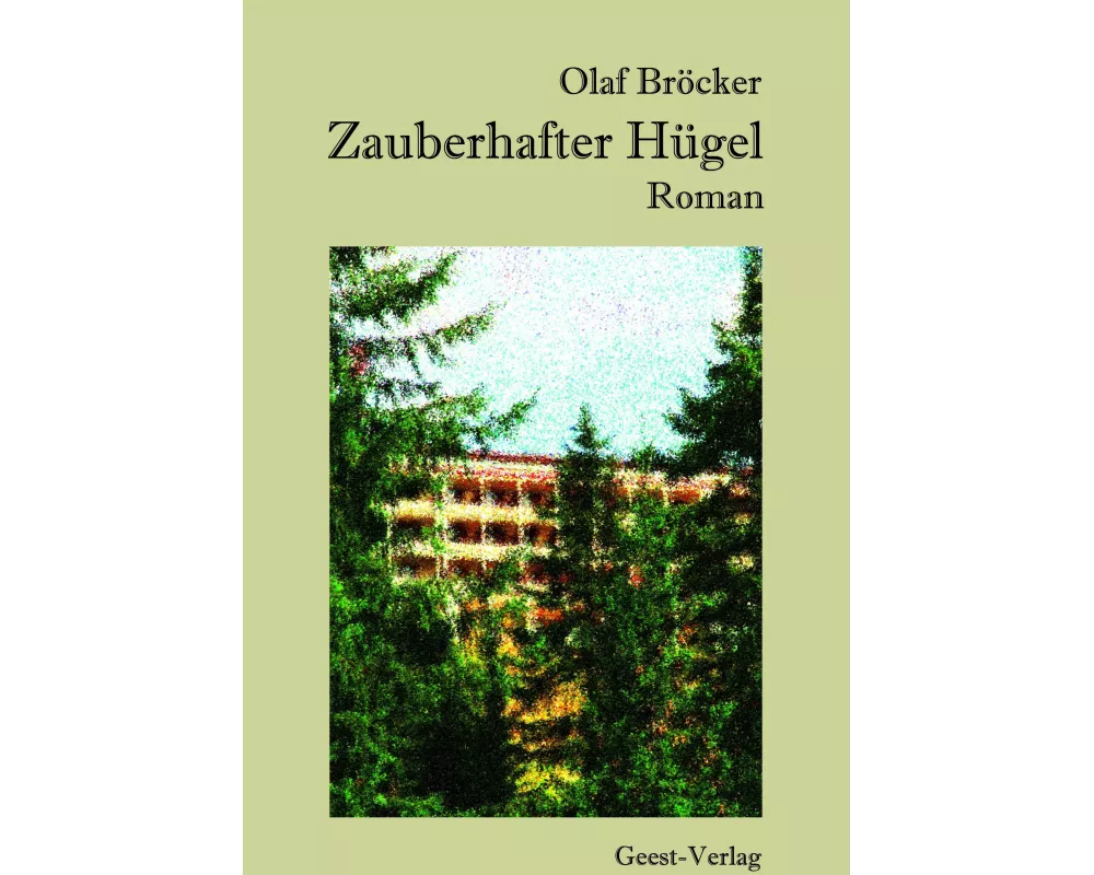 Zauberhafter Hügel