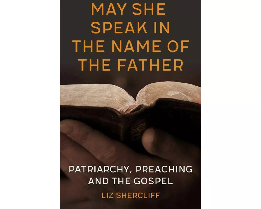 May She Speak in the Name of the Father