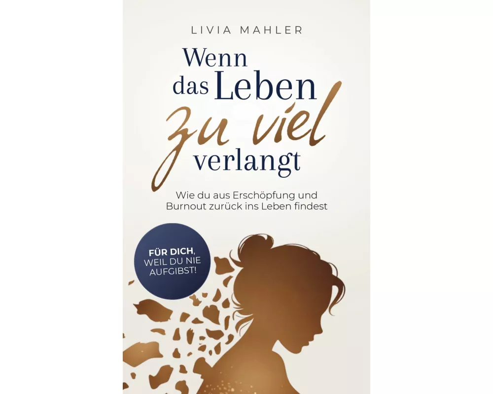 Wenn das Leben zu viel verlangt