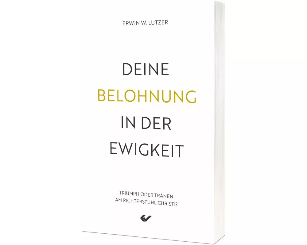 Deine Belohnung in der Ewigkeit