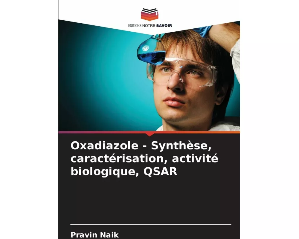 Oxadiazole - Synthèse, caractérisation, activité biologique, QSAR