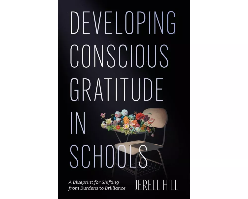 Developing Conscious Gratitude in Schools