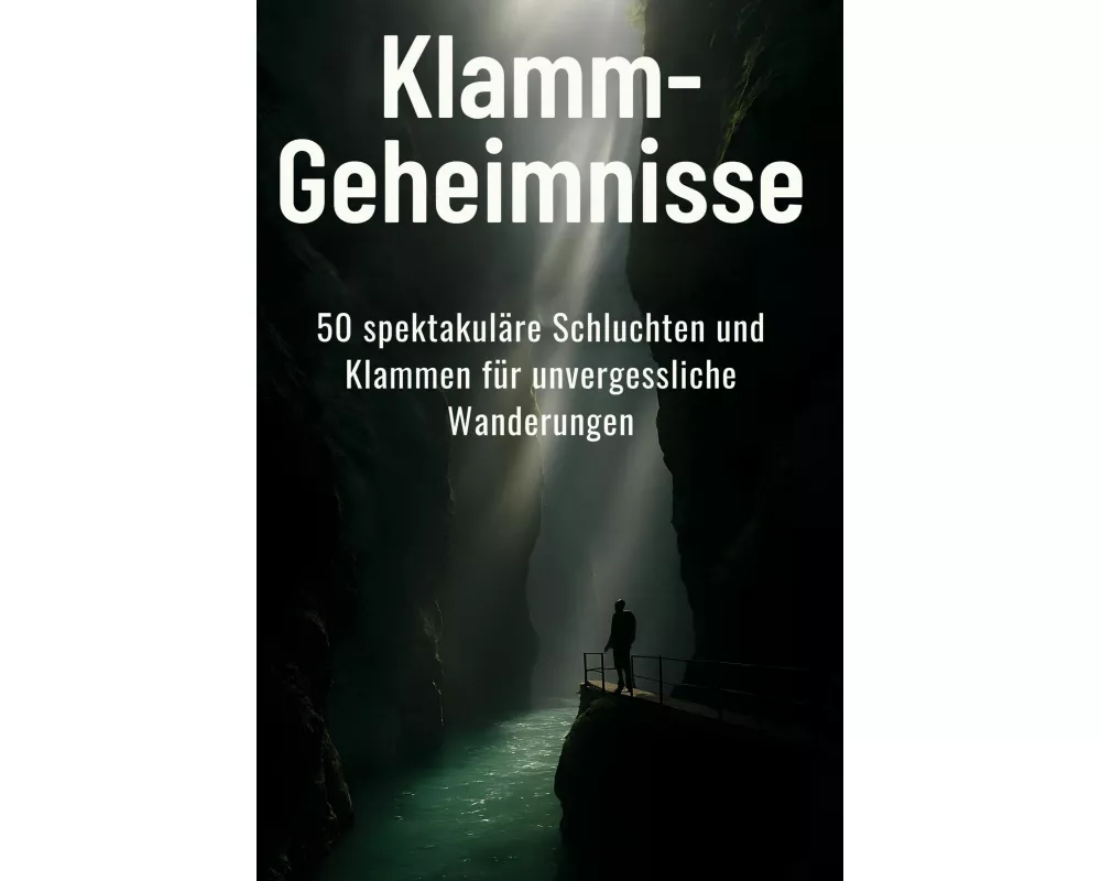 Klamm-Geheimnisse