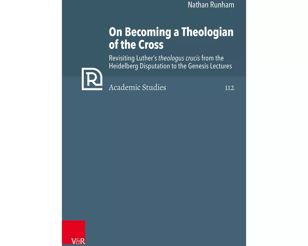 On Becoming a Theologian of the Cross