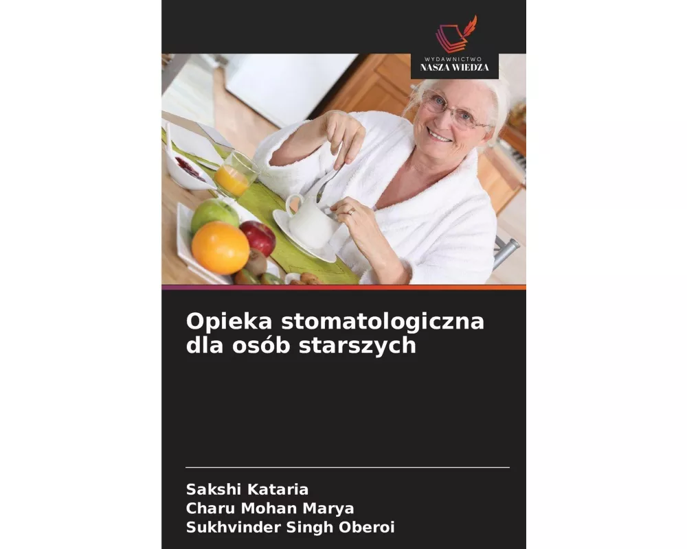 Opieka stomatologiczna dla osób starszych