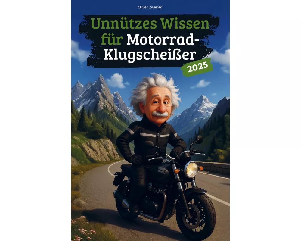 Unnützes Wissen für Motorrad-Klugscheißer