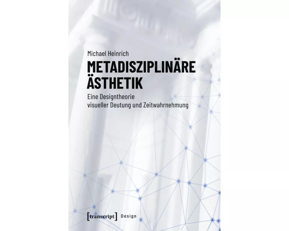 Metadisziplinäre Ästhetik