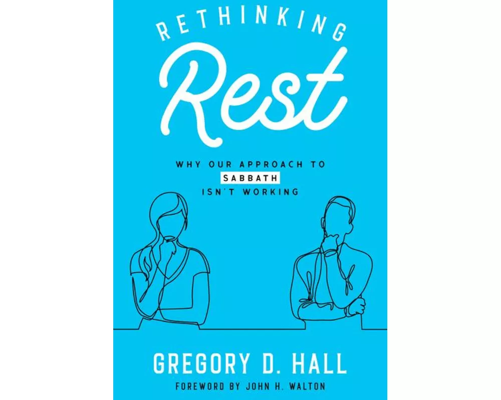 Rethinking Rest