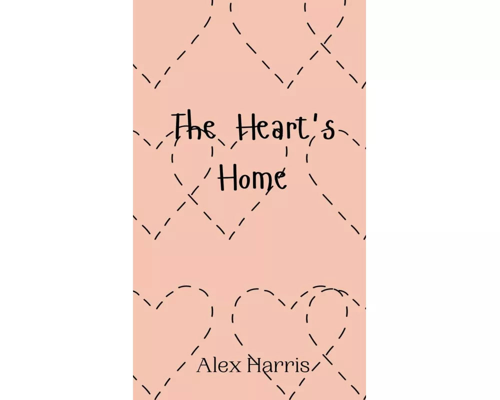 The Heart's Home