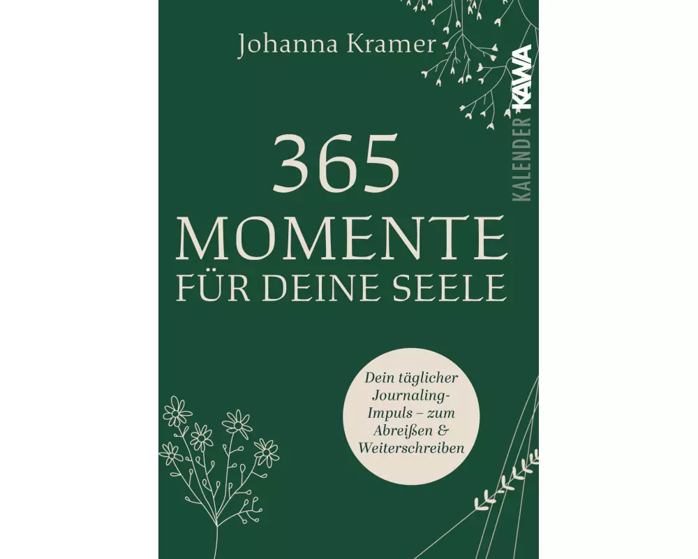 365 Momente für deine Seele