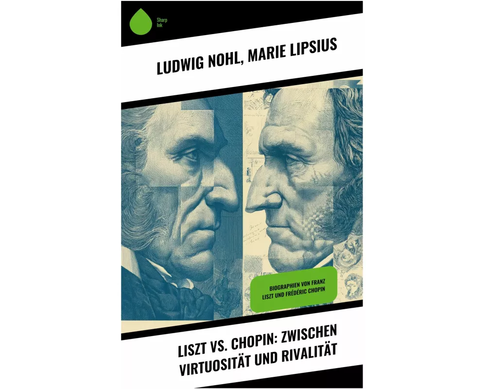 Liszt vs. Chopin: Zwischen Virtuosität und Rivalität