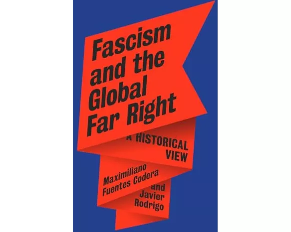 Fascism and the Global Far Right