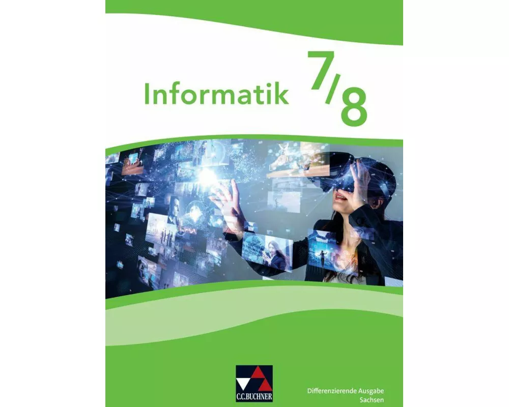 Informatik Sachsen 7/8 Differenzierende Ausgabe