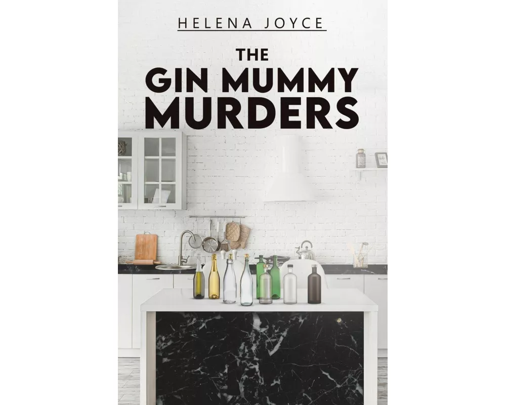 The Gin Mummy Murders