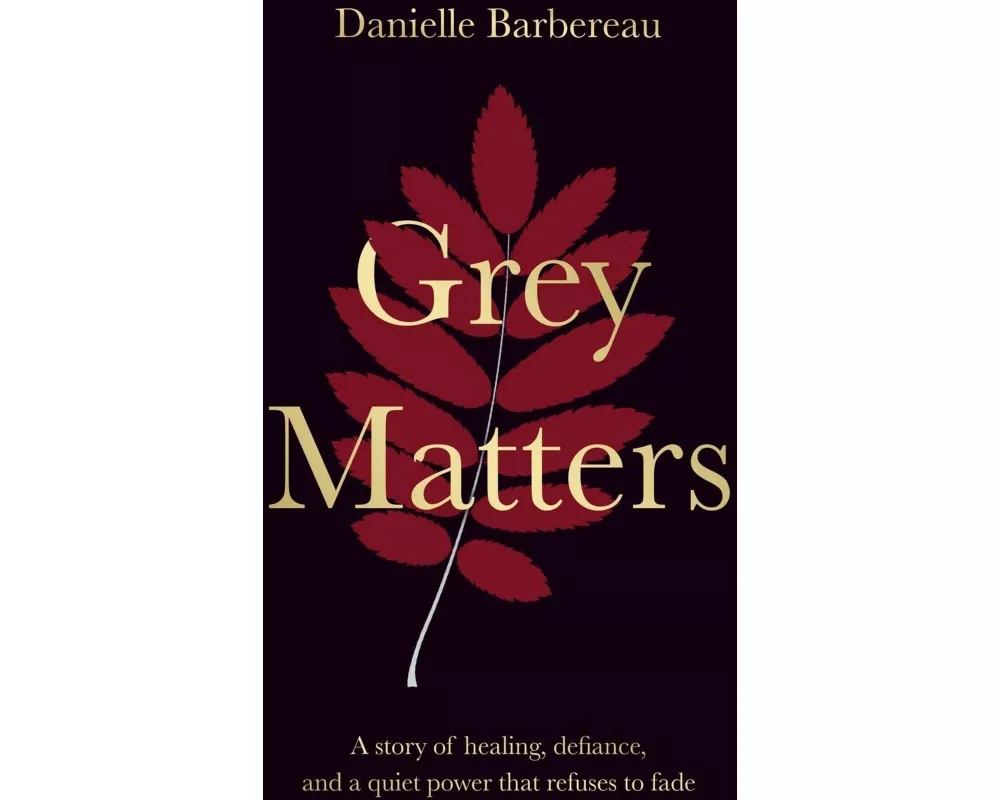 Grey Matters