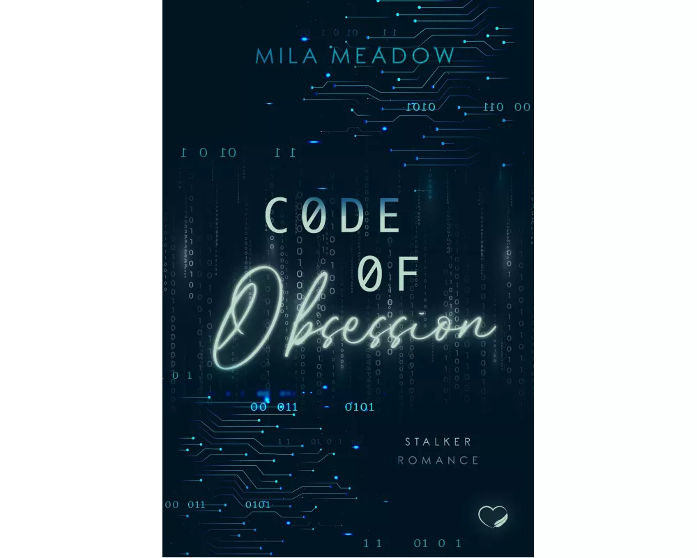 Code of Obsession: Stalker Romance